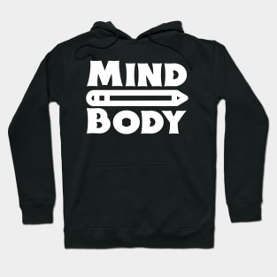 Mind over Body Hoodie